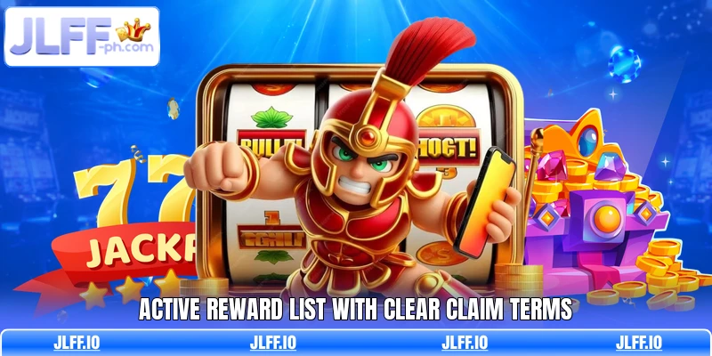 Active reward list with clear claim terms