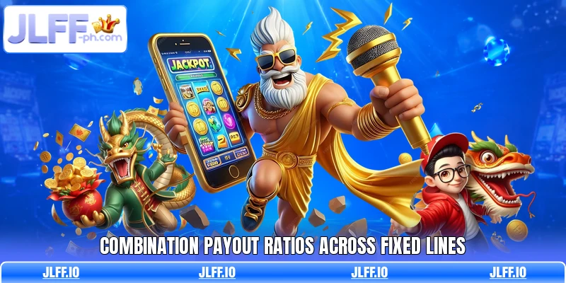 Combination payout ratios across fixed lines
