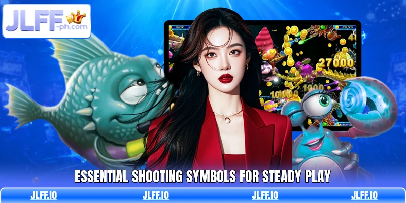 Essential shooting symbols for steady play