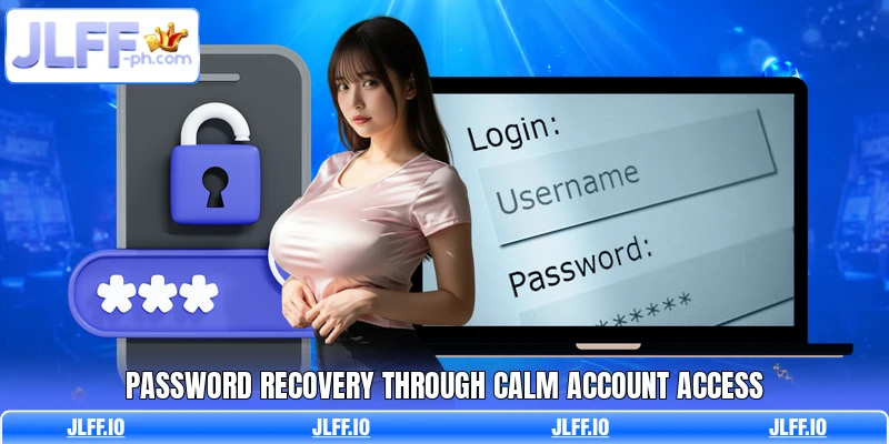Password recovery through calm account access