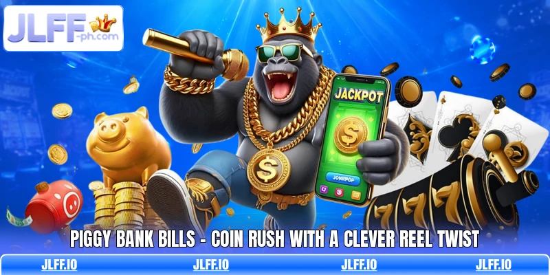 Piggy Bank Bills - Coin Rush With A Clever Reel Twist