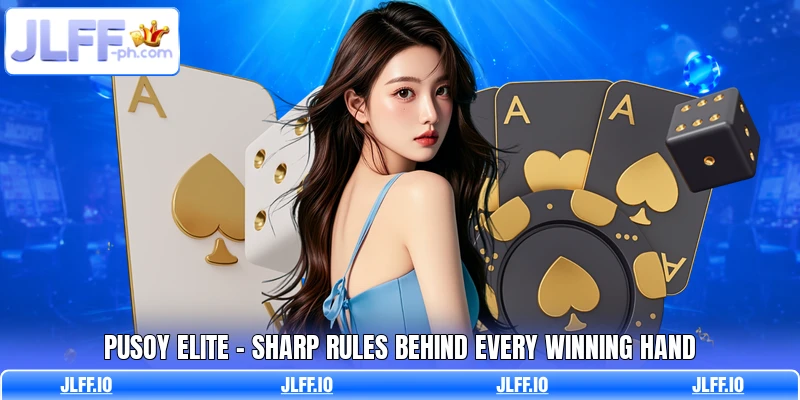 Pusoy Elite - Sharp Rules Behind Every Winning Hand