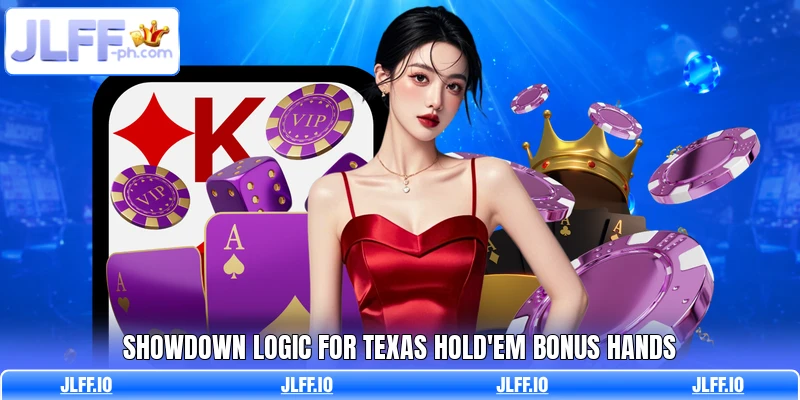 Showdown logic for Texas Hold'em Bonus hands