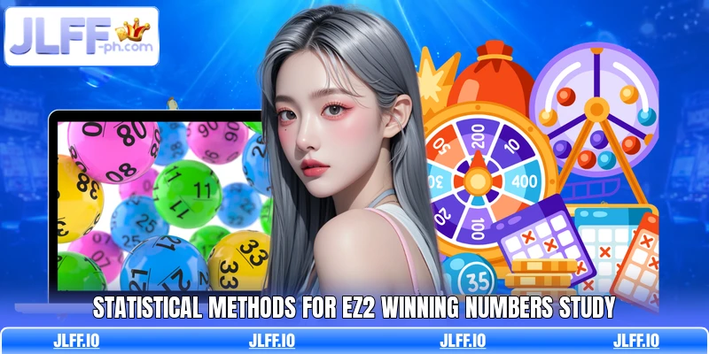 Statistical methods for EZ2 Winning Numbers study