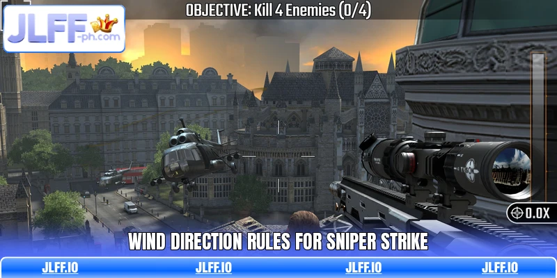 Wind direction rules for Sniper Strike